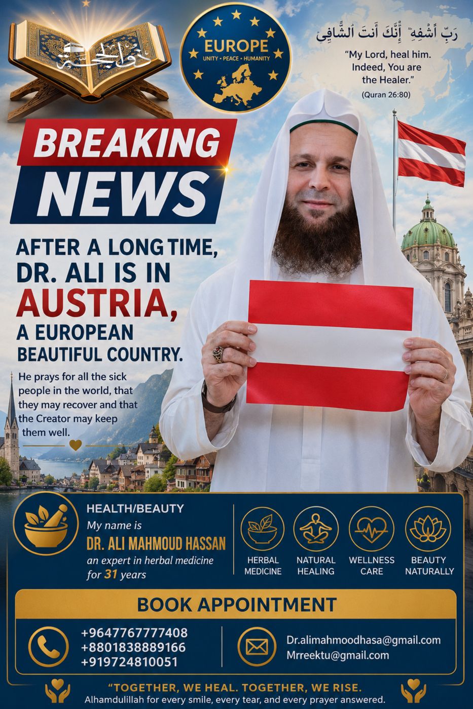 BREAKING NEWS :Dr. Ali Has Arrived in Austria Bringing Hope, Prayers & Health Guidance